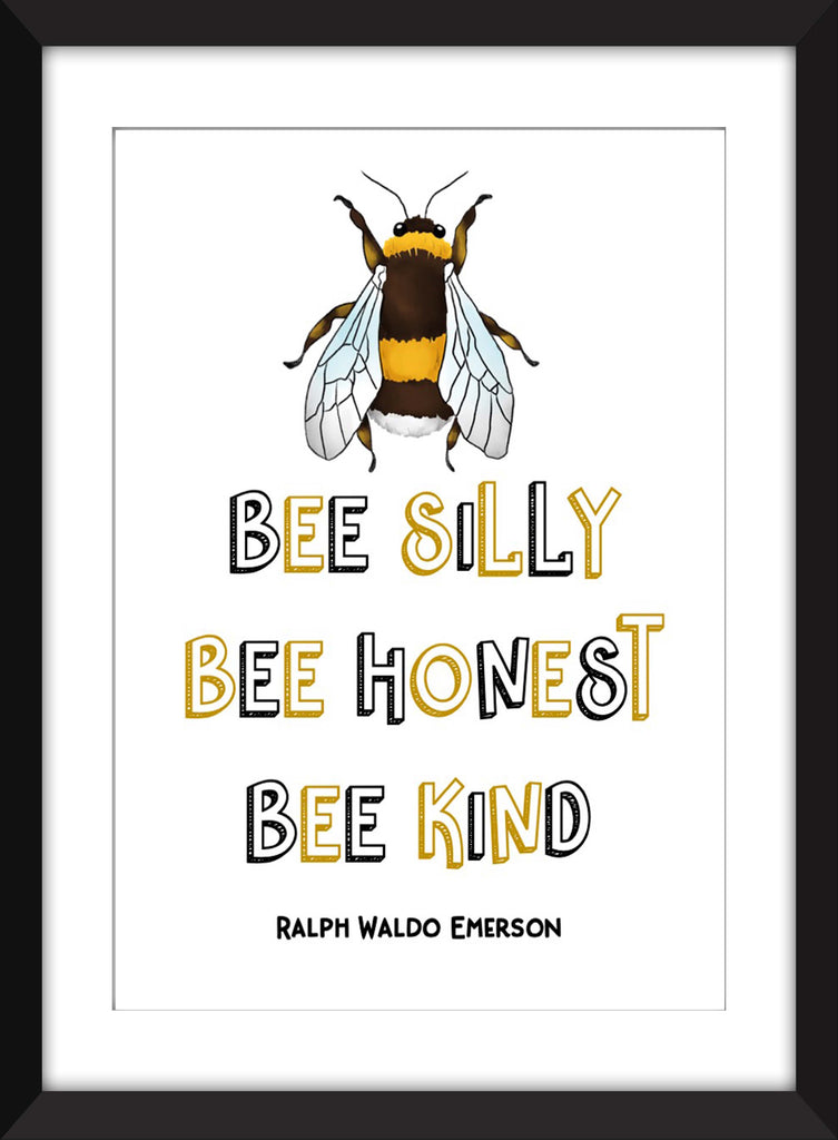 Bee Silly, Be Honest, Bee Kind Print - Ideal For Child's Bedroom