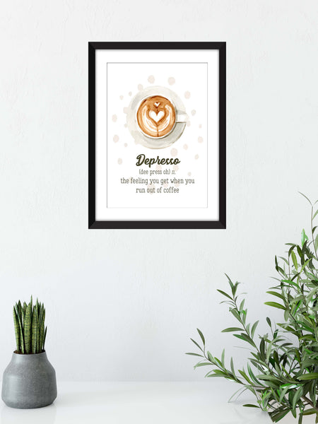 Depresso Coffee Appreciation - Unframed Print