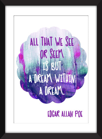 Edgar Allan Poe - A Dream Within A Dream - Unframed Print