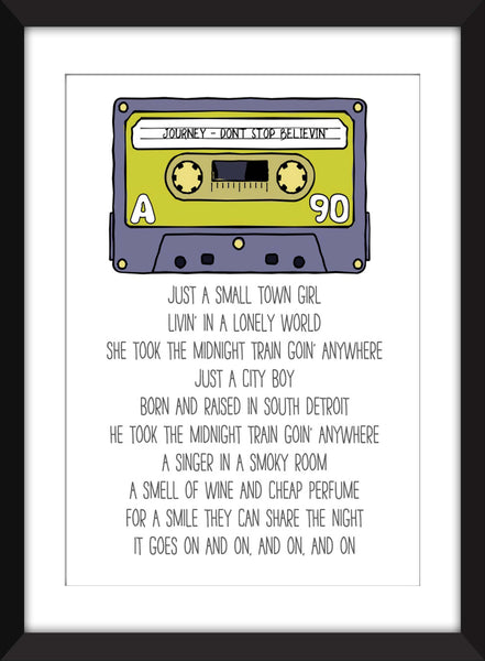 Journey - Don't Stop Believin' Lyrics - Unframed Print