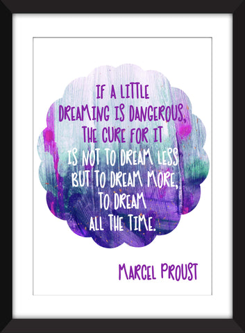 Marcel Proust - Dreaming Quote - Unframed Print