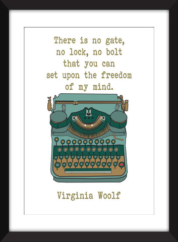 Virginia Woolf - There Is No Gate, No Lock, No Bolt Quote - Unframed Literary Print