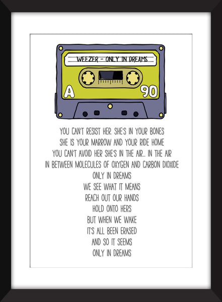 Weezer Only in Dreams Lyrics - Unframed Print