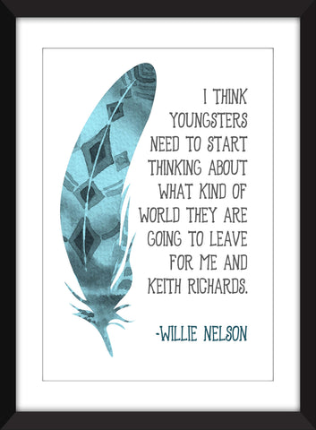 Willie Nelson - Me and Keith Richards Quote - Unframed Print