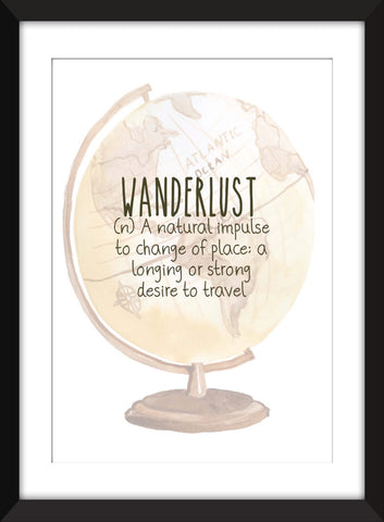 Wanderlust Definition - Unframed Travel Print