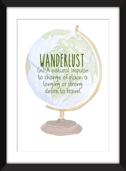 Wanderlust Definition - Unframed Travel Print