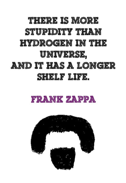 Set of 3 Frank Zappa Quotes - Unframed Prints