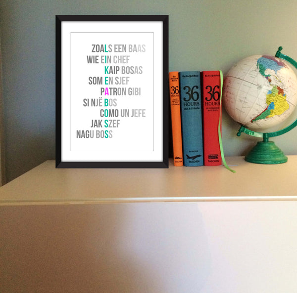 Like A Boss in All Languages - Unframed Print