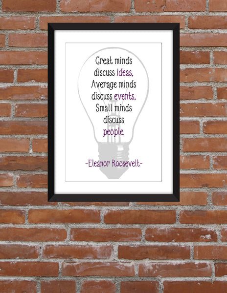 Eleanor Roosevelt "Great Minds" Quote - Unframed Print