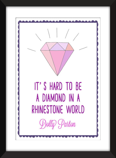 Dolly Parton Diamond in a Rhinestone World - Unframed Print