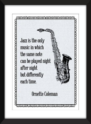 Ornette Coleman Jazz Quote - Unframed Print