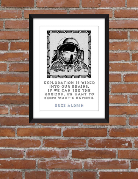 Buzz Aldrin "Exploration" Quote - Unframed Print