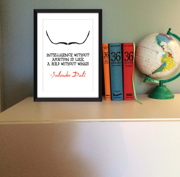 Salvador Dali "Intelligence Without Ambition" Quote Unframed Print
