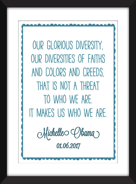 Michelle Obama "Diversity" Quote - Unframed Print