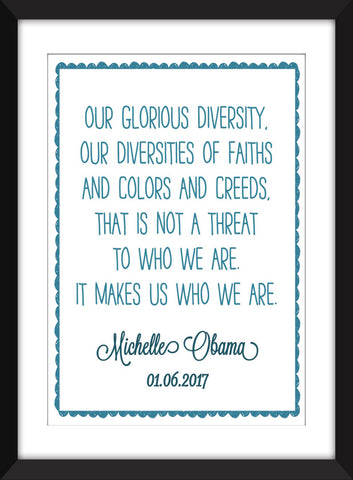 Michelle Obama "Diversity" Quote - Unframed Print