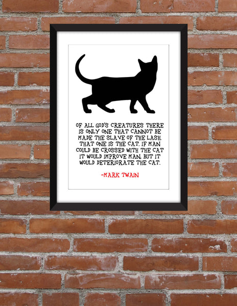 Mark Twain Cat Quote - Unframed Print