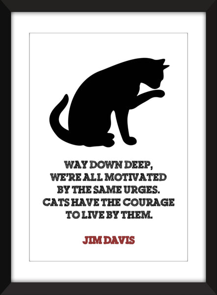 Jim Davis Cat Quote - Unframed Print