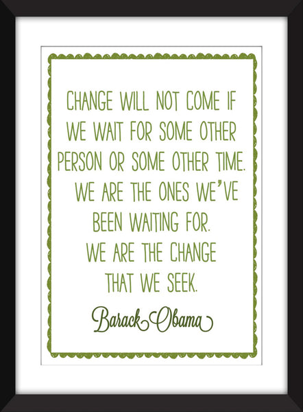 Barack Obama "Change" Quote Unframed Print