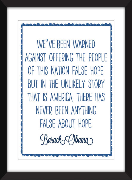 Barack Obama "Hope" Quote Unframed Print