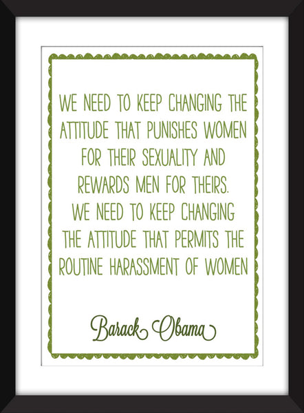 Barack Obama Feminism Quote - Unframed Print