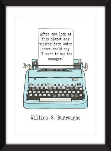 William S. Burroughs "Planet" Quote - Unframed Print