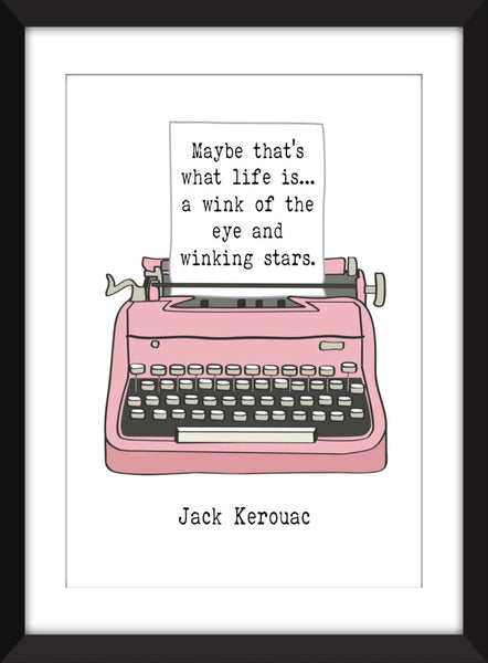 Jack Kerouac "Life" Quote - Unframed Print