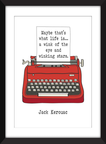 Jack Kerouac "Life" Quote - Unframed Print