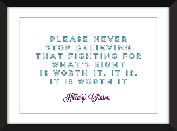 Set of 3 Hillary Clinton Quotes - Unframed Prints