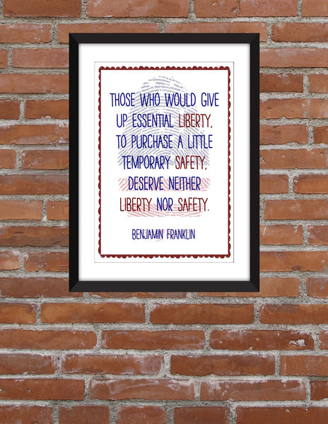 Benjamin Franklin On Liberty Quote - Unframed Print