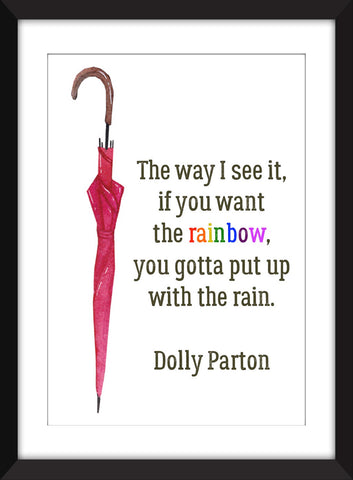 Dolly Parton Rainbow Quote - Unframed Print