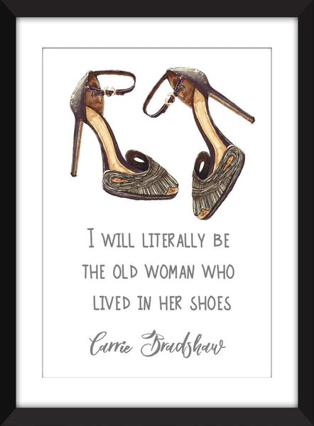 Set of 3 Carrie Bradshaw Shoe Quotes - Unframed Prints