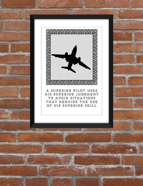 Superior Pilot Quote - Unframed Aviation Print
