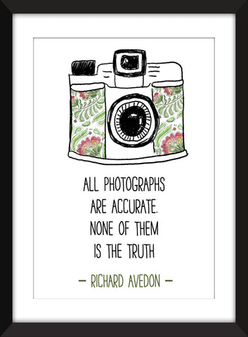 Richard Avedon "All Photographs Are Accurate" Quote - Unframed Print