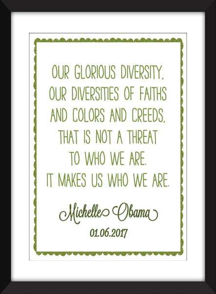 Michelle Obama "Diversity" Quote - Unframed Print