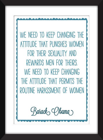 Barack Obama Feminism Quote - Unframed Print