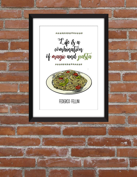Federico Fellini Life is a Combination of Magic and Pasta -  Unframed Print