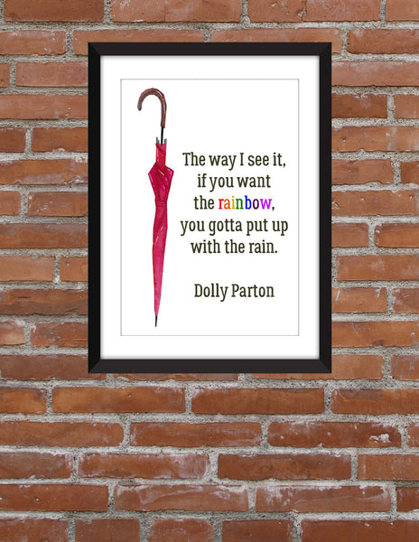 Dolly Parton Rainbow Quote - Unframed Print