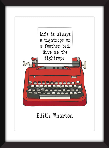 Edith Wharton "Life is a Tightrope" Quote - Unframed Print