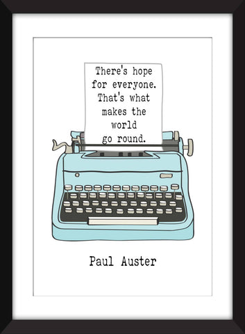 Paul Auster "Hope" Quote - Unframed Print