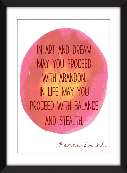 Patti Smith Art and Dream Quote - Unframed Print