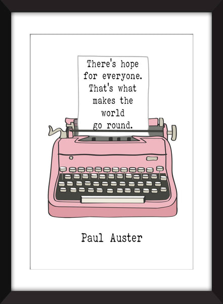 Paul Auster "Hope" Quote - Unframed Print