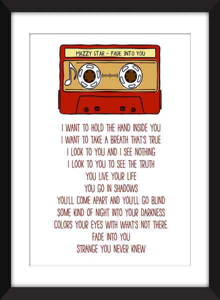 Mazzy Star Fade Into You Lyrics - Unframed Print