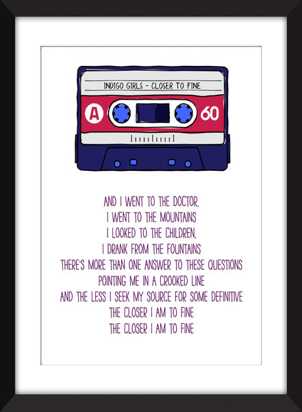 Indigo Girls Closer to Fine Lyrics - Unframed Print