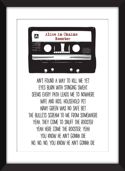 Alice in Chains Rooster Lyrics - Unframed Print