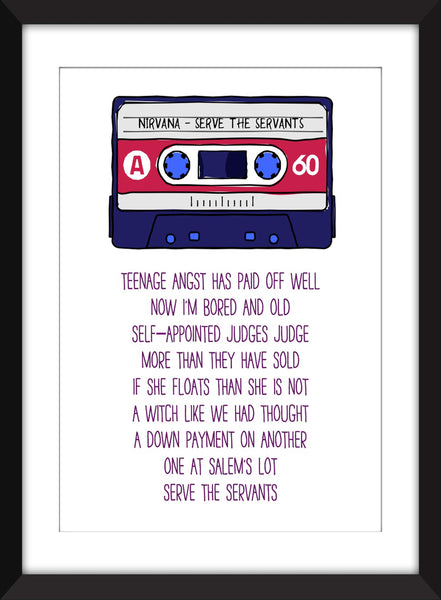 Nirvana Serve the Servants Lyrics - Unframed Print