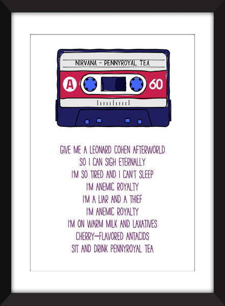 Nirvana Pennyroyal Tea Lyrics - Unframed Print