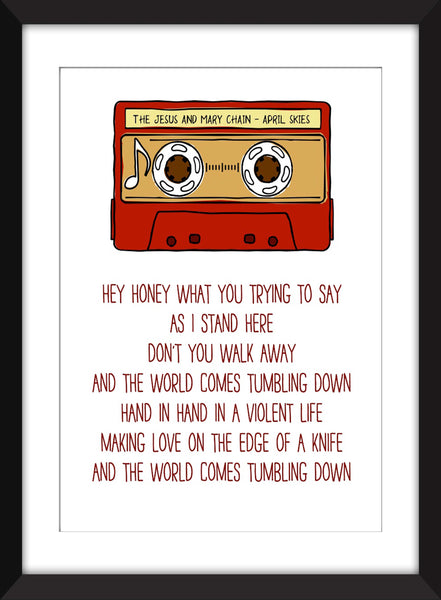 Jesus and Mary Chain April Skies Lyrics - Unframed Print