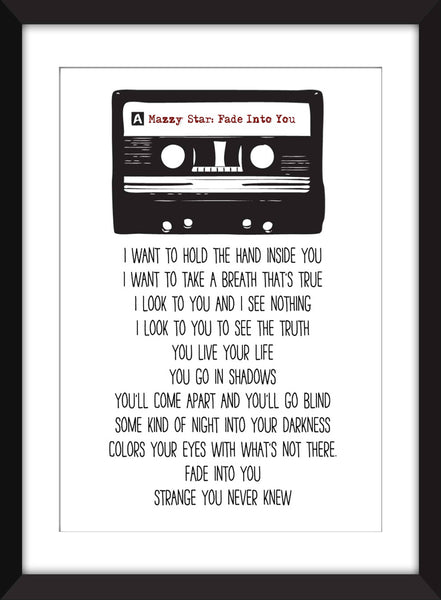 Mazzy Star Fade Into You Lyrics - Unframed Print