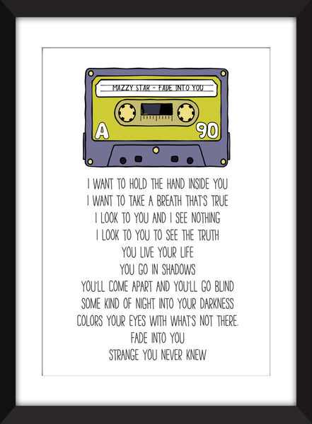 Mazzy Star Fade Into You Lyrics - Unframed Print