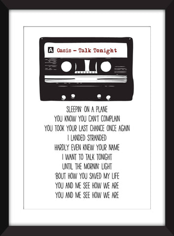 Oasis Talk Tonight Lyrics - Unframed Print